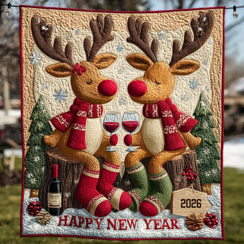 Reindeer Toast Happy New Year 2026 Quilted Blanket NCU0HT012